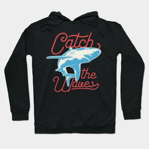 Coral Reef : Cacth the waves Hoodie by animericans